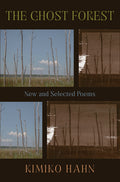 The Ghost Forest: New and Selected Poems - Ingram