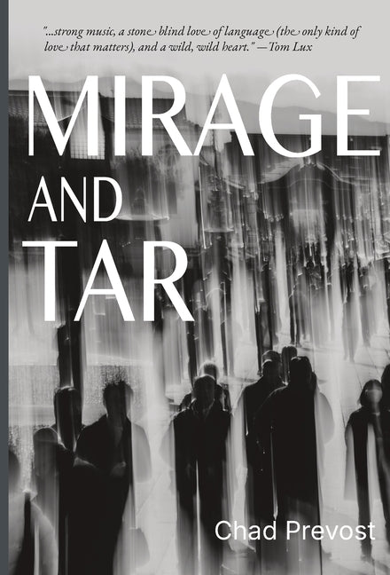 Mirage and Tar