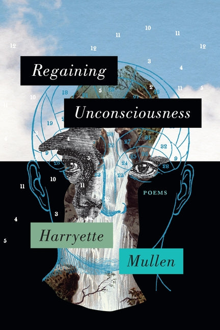 Regaining Unconsciousness: Poems