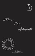 More Than Adequate