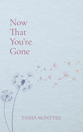 Now That You're Gone