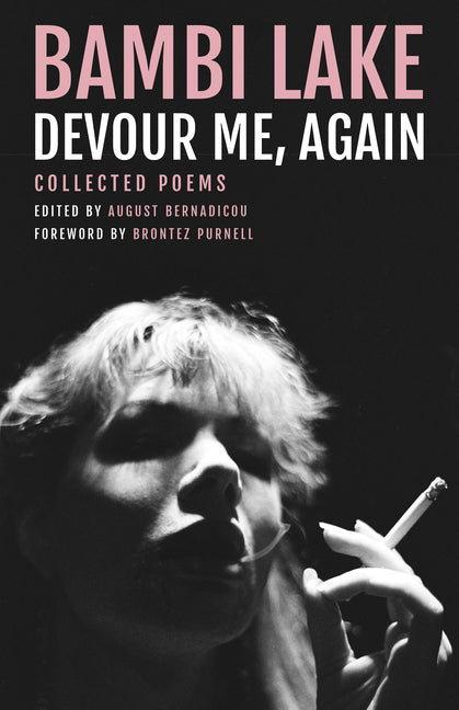 Devour Me, Again: The Poems of Bambi Lake - Ingram