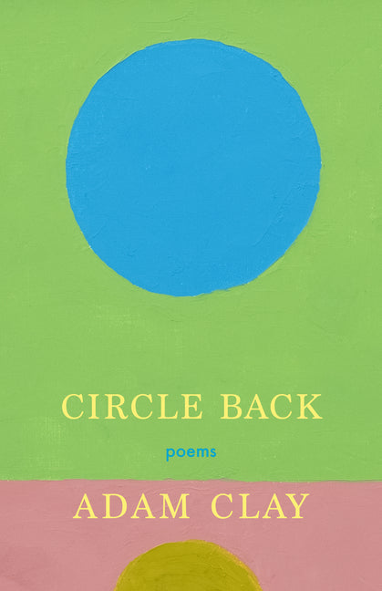 Circle Back: Poems - Ingram