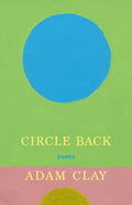 Circle Back: Poems - Ingram