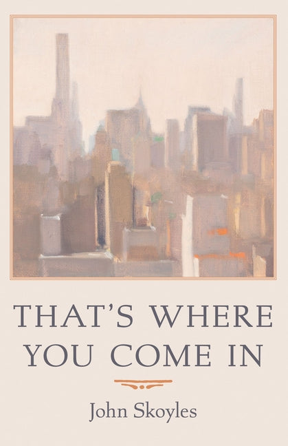 That's Where You Come in