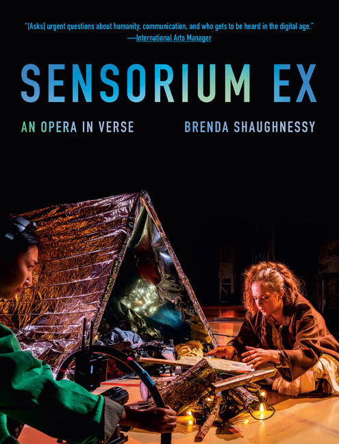 Sensorium Ex: An Opera in Verse - Ingram