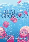 Real Grownup