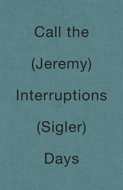 Call the Interruptions Days