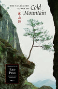 The Collected Songs of Cold Mountain (Revised and Expanded)