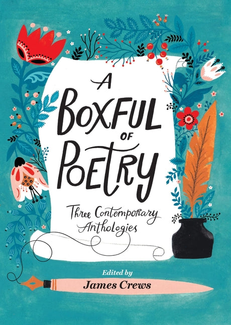 A Boxful of Poetry: Three Contemporary Anthologies with Four Illustrated Poem Cards; How to Love the World, the Path to Kindness, and the Wonder of Smal