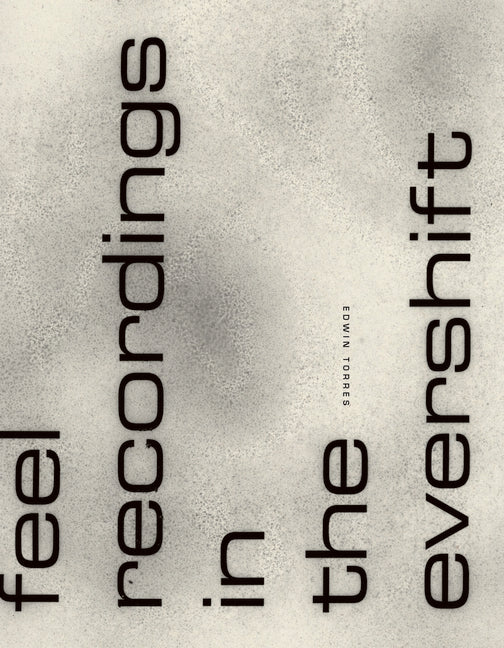 Feel Recordings in the Evershift