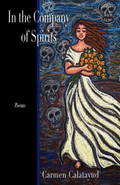 In the Company of Spirits - GetBooks_book - The Poetry Shop LLC