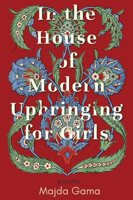 In the House of Modern Upbringing for Girls - The Poetry Shop