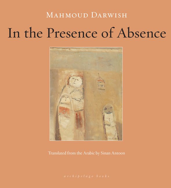 In the Presence of Absence - The Poetry Shop