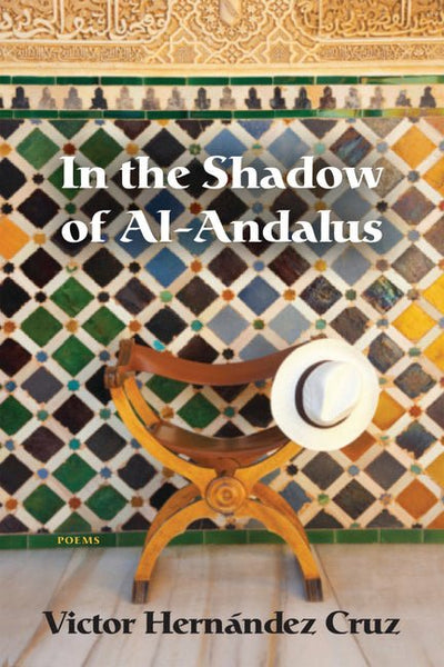 In the Shadow of Al - Andalus - The Poetry Shop