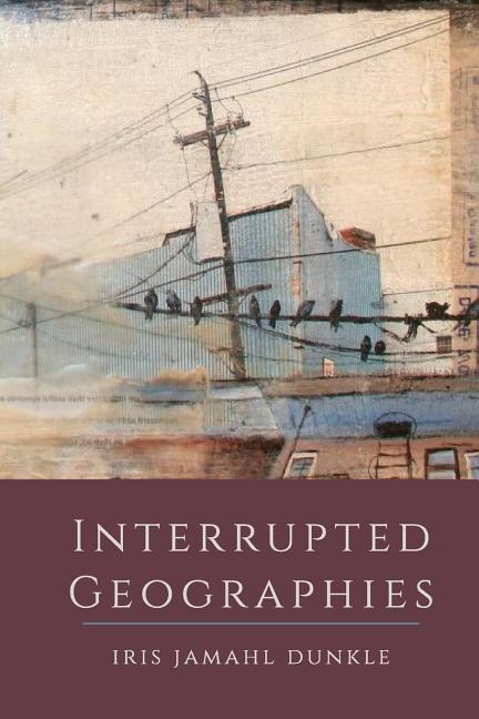 Interrupted Geographies - GetBooks_book - The Poetry Shop