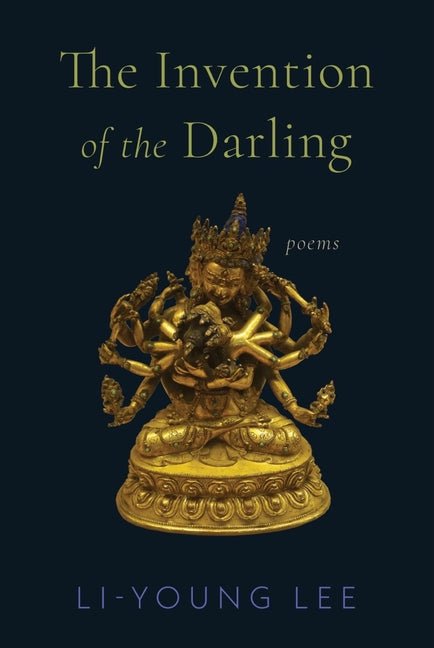 Invention of the Darling: Poems - The Poetry Shop