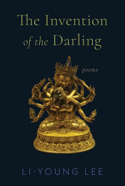 Invention of the Darling: Poems - The Poetry Shop