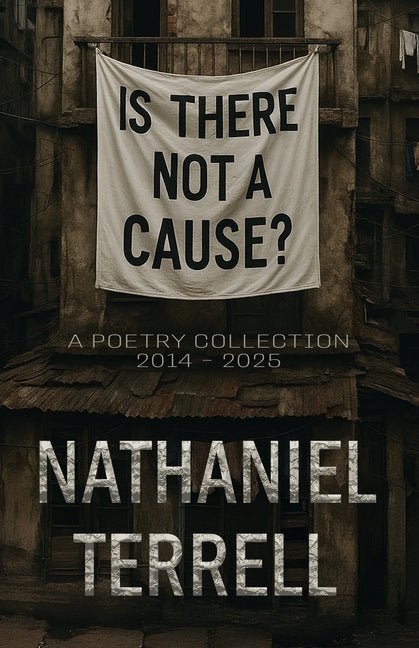 Is There Not A Cause? - The Poetry Shop