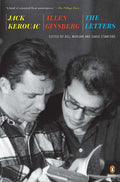 Jack Kerouac and Allen Ginsberg: The Letters - The Poetry Shop