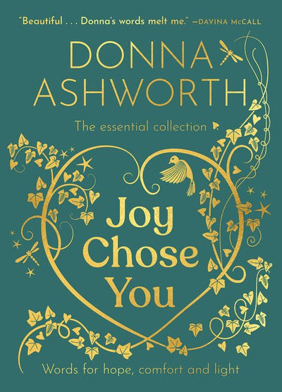 Joy Chose You: The Essential Collection: Words for Hope, Comfort and Light - The Poetry Shop