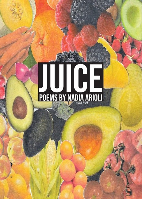Juice - The Poetry Shop