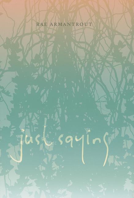 Just Saying - The Poetry Shop