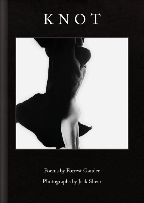 Knot by Forrest Gander