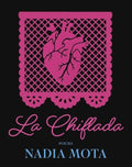 La Chiflada - The Poetry Shop LLC