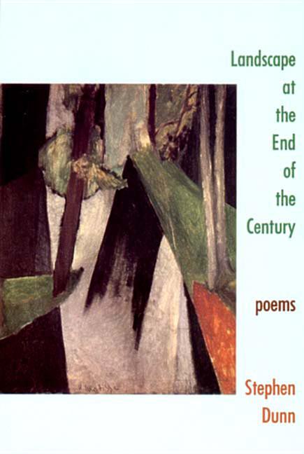 Landscape at the End of the Century: Poems (Revised) - The Poetry Shop