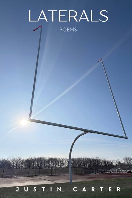 Laterals by Justin Carter