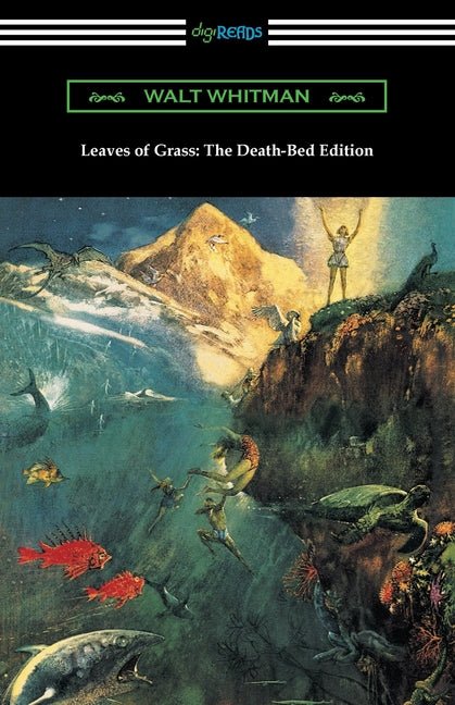 Leaves of Grass: The Death - Bed Edition - The Poetry Shop