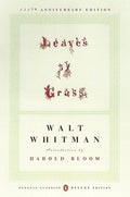 Leaves of Grass: The First (1855) Edition (Penguin Classics Deluxe Edition) (Anniversary) - The Poetry Shop