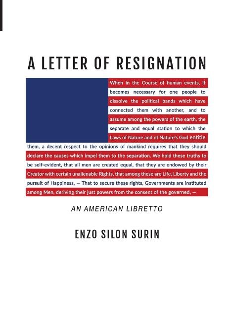 Letter of Resignation: An American Libretto - The Poetry Shop
