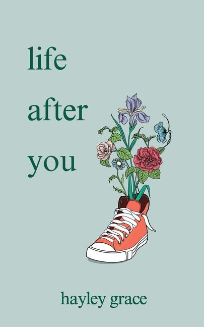 life after you - The Poetry Shop