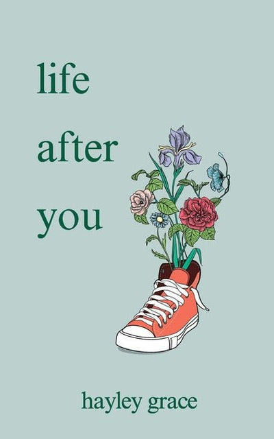 life after you - The Poetry Shop