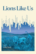 Lions Like Us - The Poetry Shop