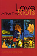 Love After the Riots - The Poetry Shop