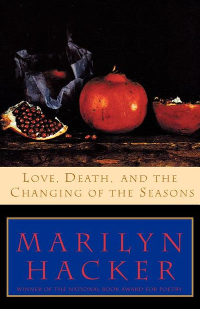 Love, Death, and the Changing of the Seasons - The Poetry Shop