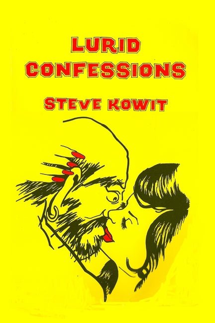 Lurid Confessions - The Poetry Shop