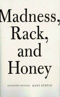 Madness, Rack, and Honey: Collected Lectures - GetBooks_book - The Poetry Shop