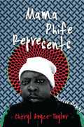 Mama Phife Represents: A Memoir - The Poetry Shop