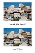 Marble Dust - The Poetry Shop