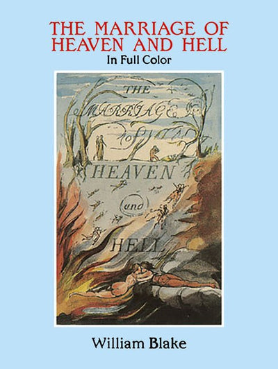 Marriage of Heaven and Hell: A Facsimile in Full Color - The Poetry Shop