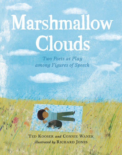 Marshmallow Clouds: Two Poets at Play Among Figures of Speech - The Poetry Shop