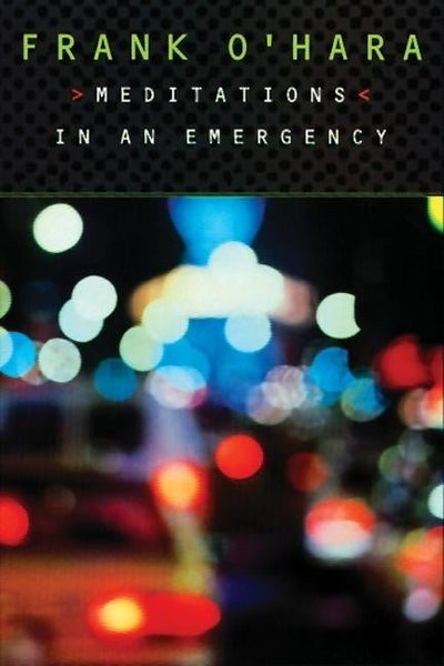 Meditations in an Emergency - The Poetry Shop