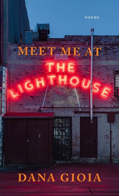 Meet Me at the Lighthouse: Poems - The Poetry Shop