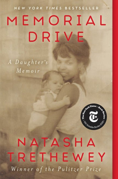 Memorial Drive: A Daughter's Memoir - The Poetry Shop