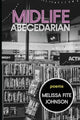 Midlife Abecedarian - GetBooks_book - The Poetry Shop LLC