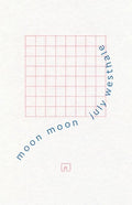 Moon Moon by July Westhale
